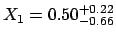$X_1=0.50^{+0.22}_{-0.66}$