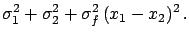 $\displaystyle \frac{\sigma_1^2}{x_2^2} +
\sigma_2^2\,\frac{x_1^2}{x_2^4} \, .$