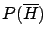 $ A=P(E\,\vert\,H)$