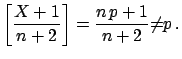 $\displaystyle [p\,\vert\,X] = \frac{X+1}{n+2} \,,$