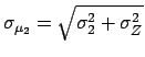 $ \sigma_{\mu_1}=\sqrt{\sigma_1^2+\sigma_Z^2}$