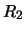 $ R_2$