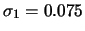 $ \sigma_1 = 0.075$