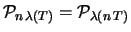 $\displaystyle {\cal P}_{\lambda(T)}$