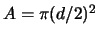 $ A=\pi (d/2)^2$