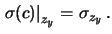 $\displaystyle \left.\sigma(m)\right\vert _{z_x} = \left.\sigma(m)\right\vert _{z_x} =0\,.$