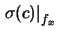 $\displaystyle \left.\sigma(m)\right\vert _{f_y}$