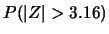 $ P(\vert Z\vert > 3.0) = 0.27\,\%$