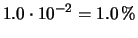 $\displaystyle 1.0\cdot 10^{-3} = 0.10\,\%$