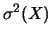 $\displaystyle \sigma^2(X)$