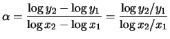 $\displaystyle \alpha = \frac{ \log{y_2}-\log{y_1} }{ \log{x_2}-\log{x_1}} = \frac{\log{y_2/y_1}}{\log{x_2/x_1}}$