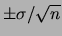 $ \pm \sigma/\sqrt{n}$