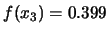$ f(x_3) = 0.399$