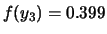 $ f(y_3) = 0.399$
