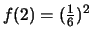 $ f(2)=(\frac{1}{6})^2$