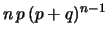 $\displaystyle n\, p\, (p+q)^{n-1}$
