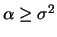 $ \alpha = (k\,\sigma)^2$