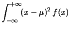 $\displaystyle \int_{-\infty}^{+\infty}\! x\, f(x)\,$