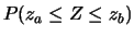 $\displaystyle \int_{z_a}^{z_b}
\frac{1}{\sqrt{2\pi}}e^{-\frac{z^2}{2}}$