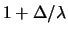 $ \Delta/\lambda \rightarrow 0$