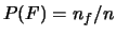 $ P(F)=n_f/n$