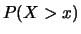 $\displaystyle P(X > x+ x_\circ\,\vert\, X>x_\circ)$