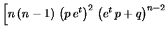 $\displaystyle \left. n\, p\, e^t\,
\left(e^t\, p+q\right)^{n-1}\right\vert _{t=0} = n\, p$