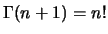 $\displaystyle \Gamma(c)=\int_0^\infty x^{c-1}e^{-x}dx\,,$