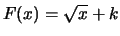 $ F(x) = 1/\sqrt{x}$