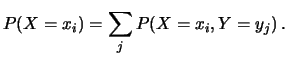 $\displaystyle \int_{-\infty}^{\infty}\int_{-\infty}^{\infty}
f(x,y)\,dx dy=1\,.$