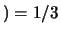 $ )=1/3$