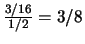 $ \frac{1/16}{1/2}=1/8$