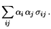 $ \sigma_{2\,1} = \sigma_{1\,2}$