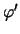 $\displaystyle \sum_i\frac{\varphi^\prime(x_i-\overline{x})}
{\varphi(xi-\overline{x})}=0\,,$