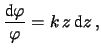 $ \psi(z)/z=k$