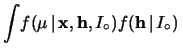 $\displaystyle \rightarrow f(\mu\,\vert\,\mathbf{x},I_\circ)$