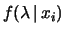 $\displaystyle 1 - e^{-\lambda}\left(\sum_{n=0}^x \frac{\lambda^n}{n!}\right)\,.$