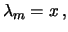 $\displaystyle (\lambda)\,[\equiv\lambda_m]$