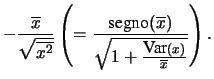 $\displaystyle \sqrt{\overline{x^2}}\cdot \sigma(m)
\left(=\frac{\sqrt{\mbox{Var}(x)+\overline{x}^2}}{\sqrt{\mbox{Var}(x)}}
\frac{\sigma}{\sqrt{n}}\right)$
