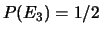 $ P(E_1)=P(E_2)=1/4$