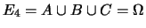 $ E_3 = \overline{A} \cap \overline{B} \cap \overline{C}
= \overline{A\cup B \cup C} = \emptyset $