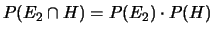 $ P(E_2\cap F_2) = P(E_2)\cdot P(F_2)$