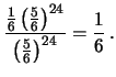 $\displaystyle \frac{P(E_{25}\cap \overline{E_1\cap\cdots\cap E_{24}})}
{P\overline{E_1\cap\cdots\cap E_{24}})}$