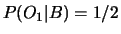 $ P(O_1\vert A) = 1$