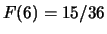 $ F(5) = 10/36$
