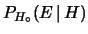 $ P_{H_\circ}(E\,\vert\,H)$