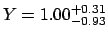 $Y=1.00^{+0.31}_{-0.93}$