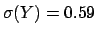 $\sigma(Y)=0.59$