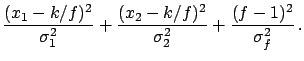 $ (f-1)^2/\sigma_f^2$