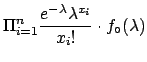 $\displaystyle f(\underline{x}\,\vert\,\lambda)
\cdot f_\circ(\lambda)$